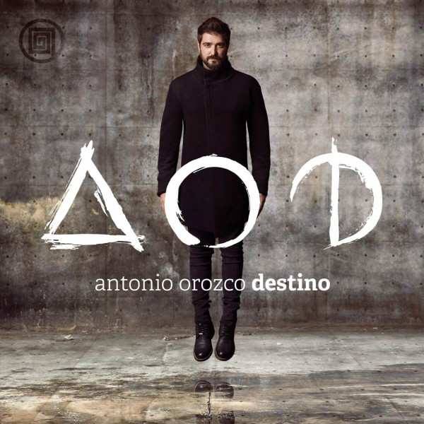 antonio orozco - destino