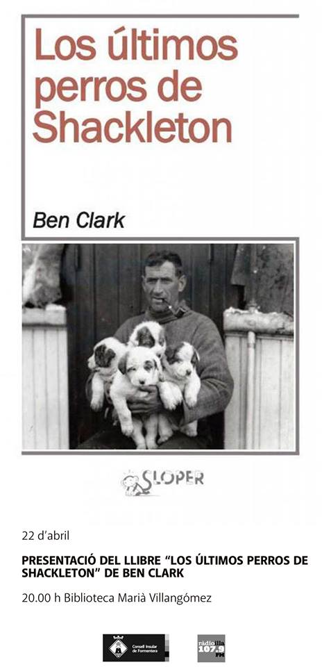 los ultios perros de shackleton - ben clarck